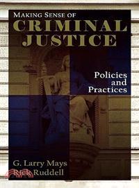 Making Sense of Criminal Justice
