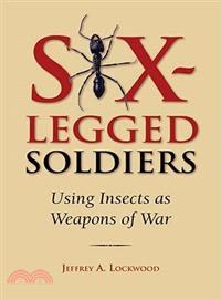 Six-Legged Soldiers