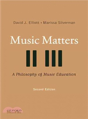 Music Matters ─ A Philosophy of Music Education