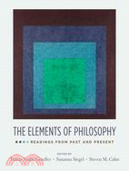 The Elements of Philosophy ─ Readings from Past and Present