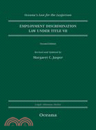 Employment Discrimination Law under Title VII