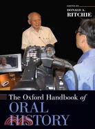 The Oxford handbook of oral history /