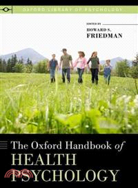 The Oxford Handbook of Health Psychology