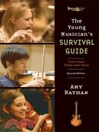 The Young Musician's Survival Guide ─ Tips from Teens and Pros