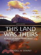 This Land Was Theirs ─ A Study of Native Americans