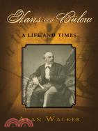 Hans Von Bulow ─ A Life and Times
