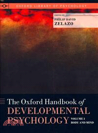 The Oxford Handbook of Developmental Psychology