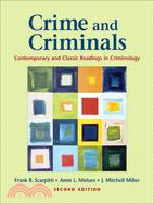 Crime and Criminals ─ Contemporary and Classic Readings in Criminology