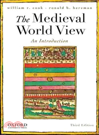 The Medieval World View ─ An Introduction