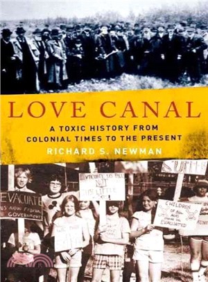 Love Canal ─ A Toxic History from Colonial Times to the Present