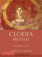 Clodia Metelli ─ The Tribune's Sister