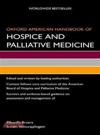 Oxford American Handbook of Hospice and Palliative Medicine