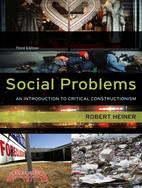 Social Problems: An Introduction to Critical Constructionism