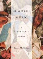 Chamber Music ─ A Listener's Guide