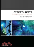 Cyberthreats: The Emerging Fault Lines of the Nation State
