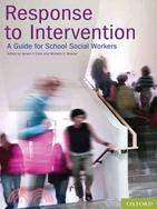 Response to Intervention ─ A Guide for School Social Workers