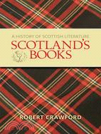 Scotland's Books: A History of Scottish Literature