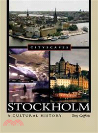 Stockholm ─ A Cultural History