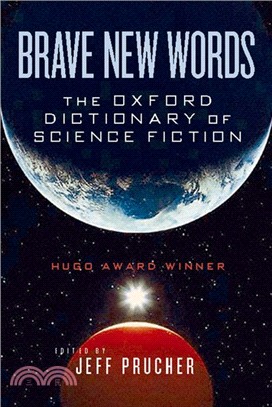 Brave New Words ─ The Oxford Dictionary of Science Fiction