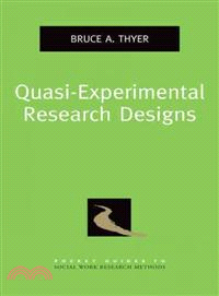 Quasi-Experimental Research Designs