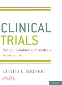 Clinical Trials ─ Design, Conduct, and Analysis