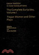 The Complete Euripides: Trojan Women and Other Plays