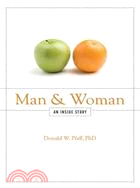 Man and Woman: An Inside Story