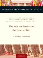 The War on Terror and the Laws of War: A Military Perspective