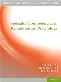 Specialty Competencies in Rehabilitation Psychology