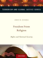 Freedom from Religion: Rights and National Security