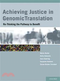 Achieving Justice in Genomic Translation ─ Rethinking the Pathway to Benefit