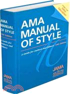 AMA Manual of Style ─ A Guide for Authors and Editors
