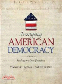 Investigating American Democracy ─ Readings on Core Questions