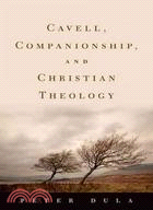 Cavell, Companionship, and Christian Theology