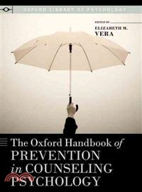 The Oxford Handbook of Prevention in Counseling Psychology