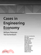 Cases in Engineering Economy