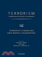 Terrorism: Commentary on Security; Terrorist Financing and Money Laundering