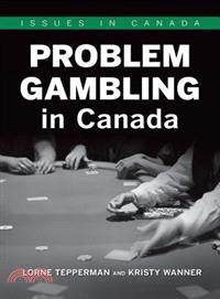 Problem Gambling in Canada