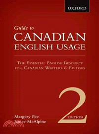 Guide to Canadian English Usage ― Reissue