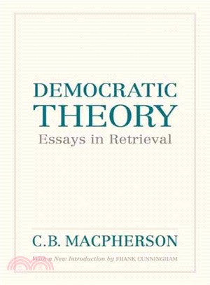 Democratic Theory ─ Essays in Retrieval