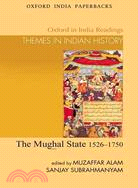 The Mughal State, 1526-1750