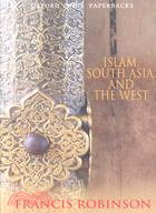 Islam, South Asia, and the West