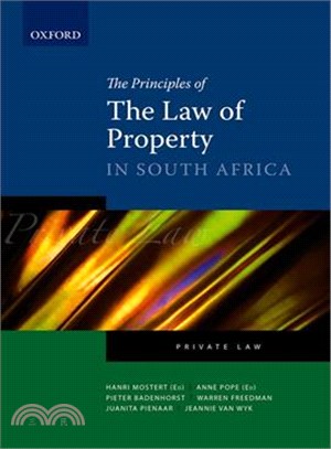 The Principles of The Law of Property in South Africa: Private Law