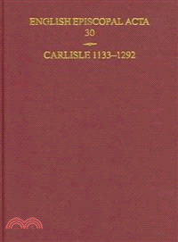 English Episcopal Acta ― Carlisle 1133-1292