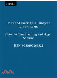Unity And Diversity in European Culture C.1800