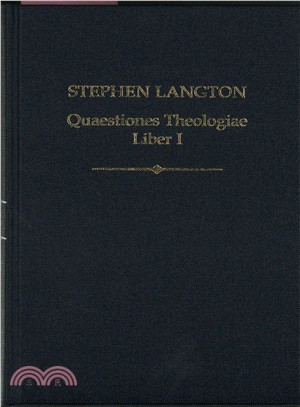 Stephen Langton Quaestiones Theologiae Liber I