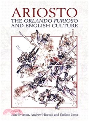 Ariosto, the Orlando Furioso, and English Culture