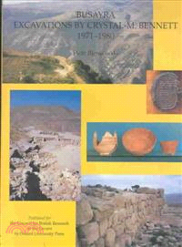 Busayra ― Excavations by Crystal-M. Bennett 1971-1980