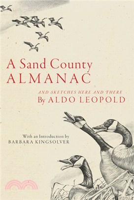 A Sand County Almanac ― And Sketches Here and There