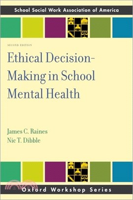 Ethical Decision-Making in School Mental Health